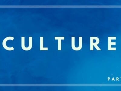 Why Your Culture Must Change - Part 4